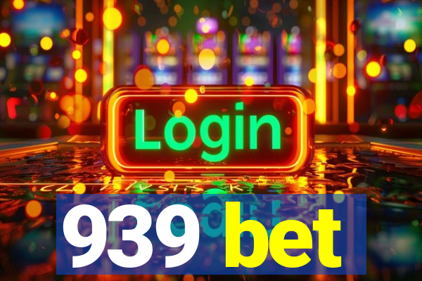 939 bet