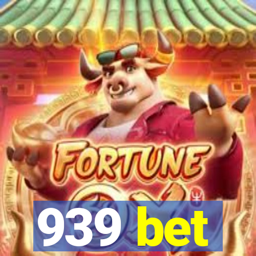 939 bet