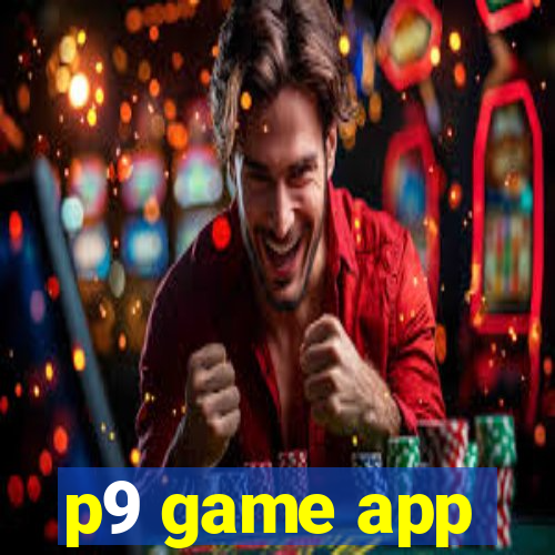 p9 game app