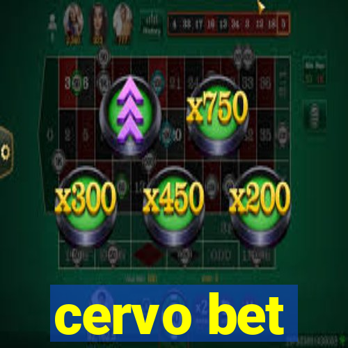 cervo bet