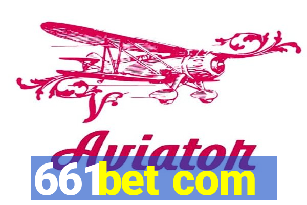 661bet com