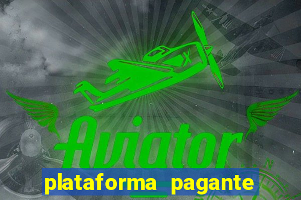 plataforma pagante fortune tiger