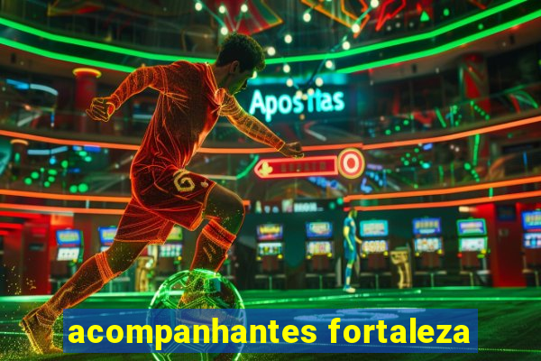 acompanhantes fortaleza