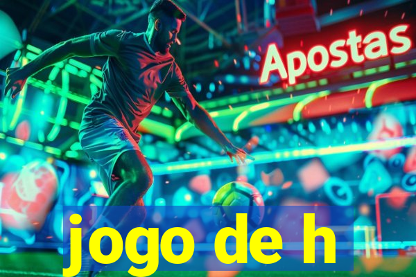 jogo de h