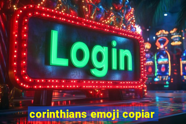 corinthians emoji copiar