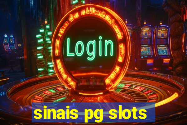 sinais pg slots