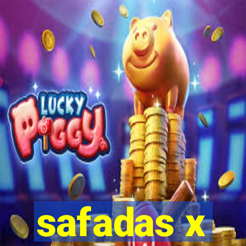 safadas x