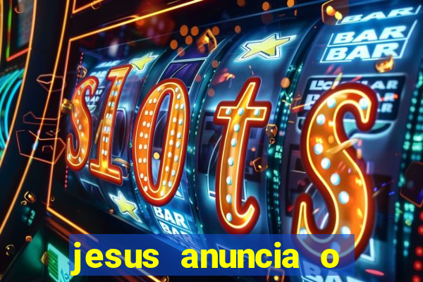 jesus anuncia o reino de deus catequese infantil