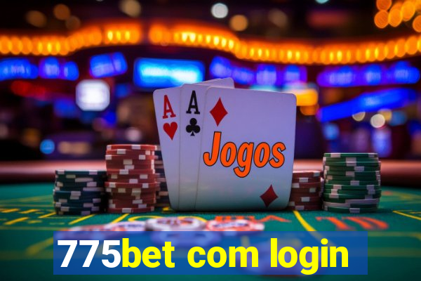 775bet com login