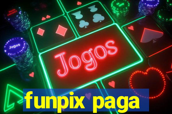 funpix paga