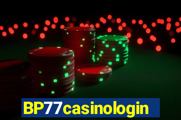 BP77casinologin