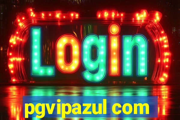 pgvipazul com