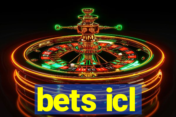 bets icl