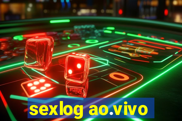 sexlog ao.vivo