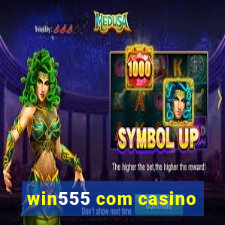 win555 com casino