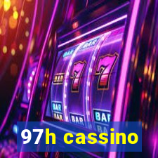 97h cassino