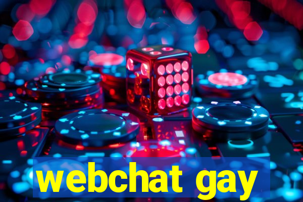 webchat gay