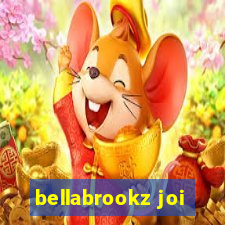 bellabrookz joi