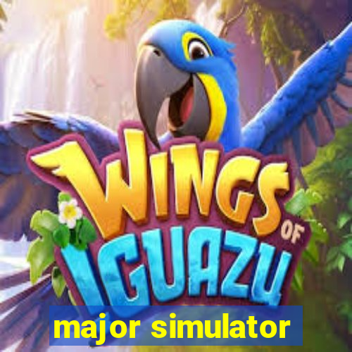 major simulator