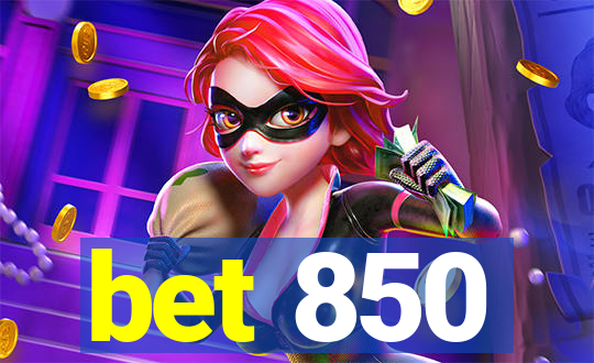 bet 850