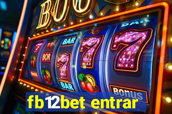 fb12bet entrar