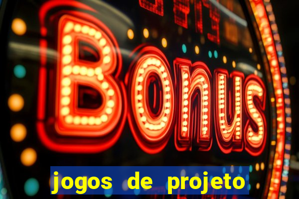 jogos de projeto de vida