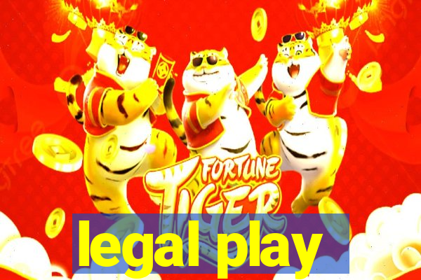 legal play