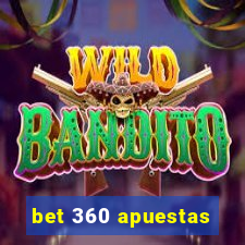 bet 360 apuestas