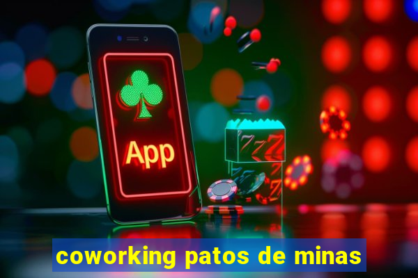 coworking patos de minas