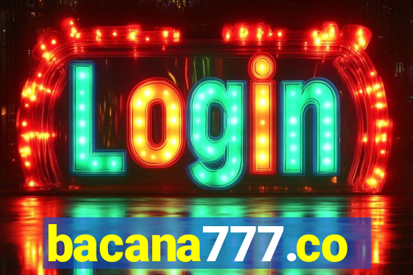 bacana777.co