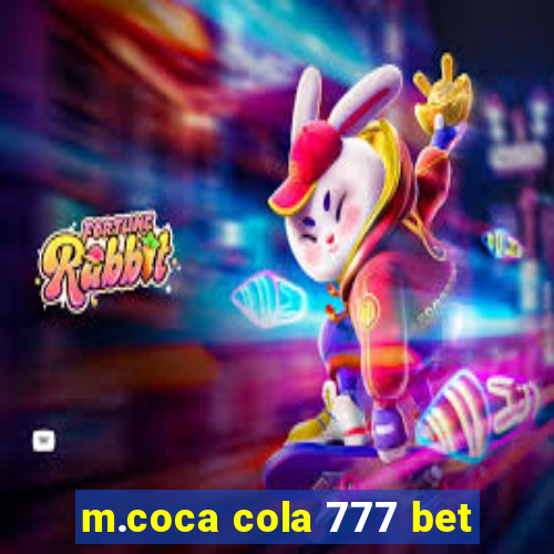 m.coca cola 777 bet