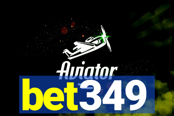 bet349
