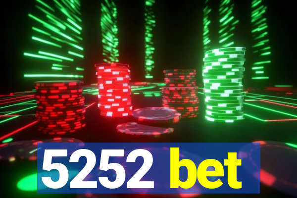 5252 bet