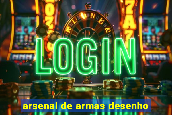 arsenal de armas desenho