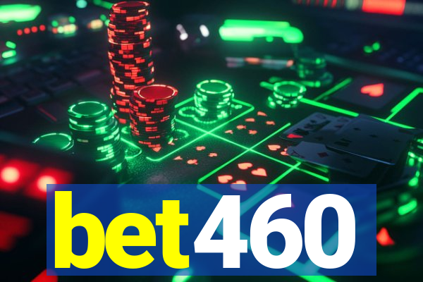 bet460