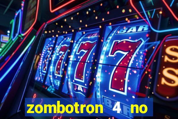 zombotron 4 no click jogos