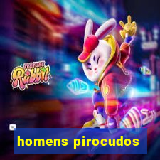 homens pirocudos