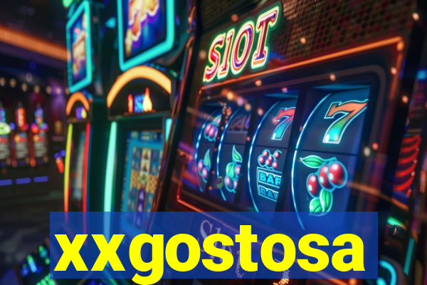 xxgostosa