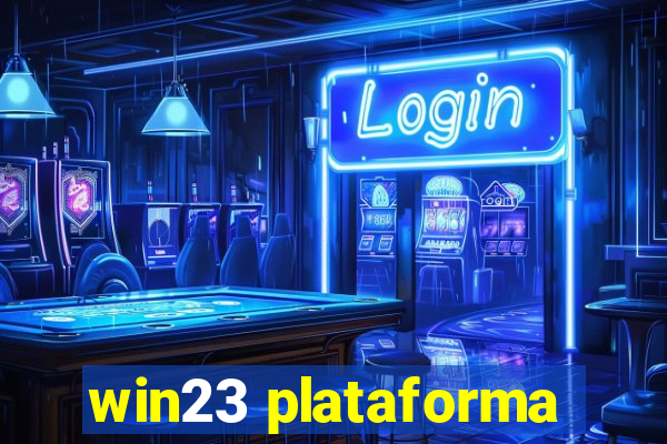 win23 plataforma