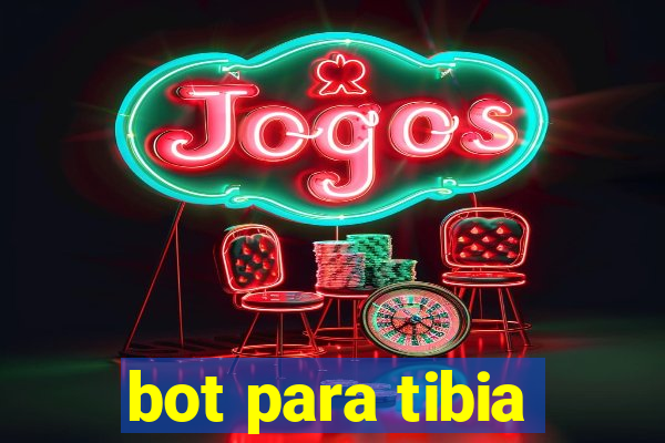 bot para tibia