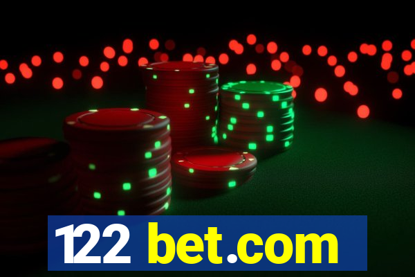 122 bet.com