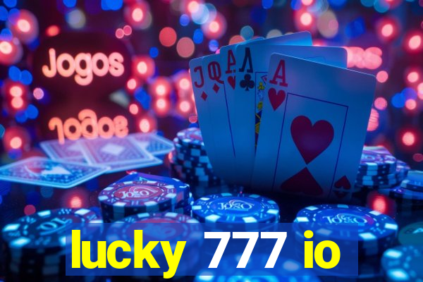 lucky 777 io