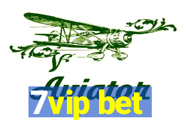 7vip bet