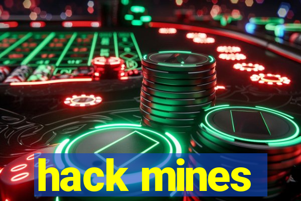 hack mines