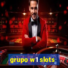 grupo w1 slots