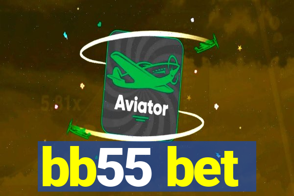 bb55 bet