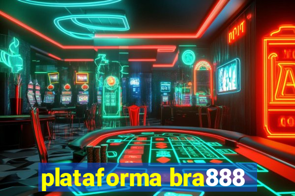 plataforma bra888