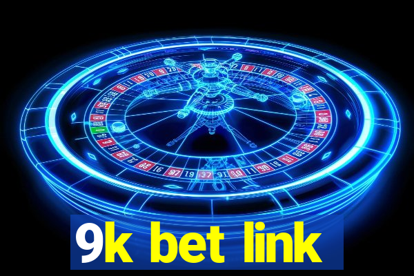 9k bet link