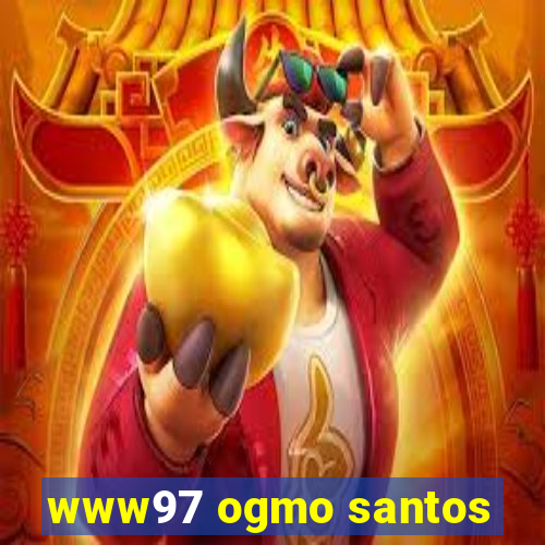 www97 ogmo santos