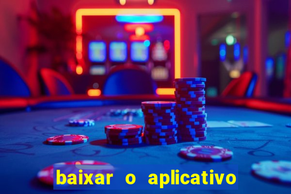 baixar o aplicativo da major sport